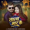 Tala Maar Ke