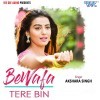 Bewafa Tere Bin