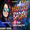 Mera Gora Badan