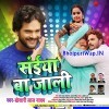 Saiya Ba Jaali