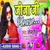 Jija Ji Please Chhod Di Na Please